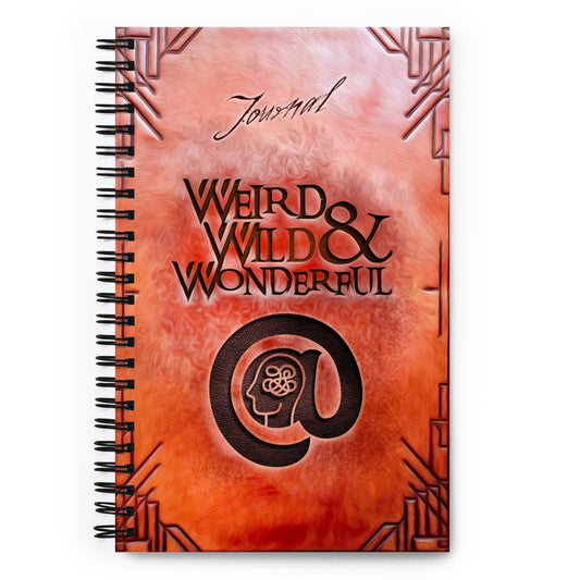 Weird, Wild & Wonderful Anxiety Journal - Spiral notebook