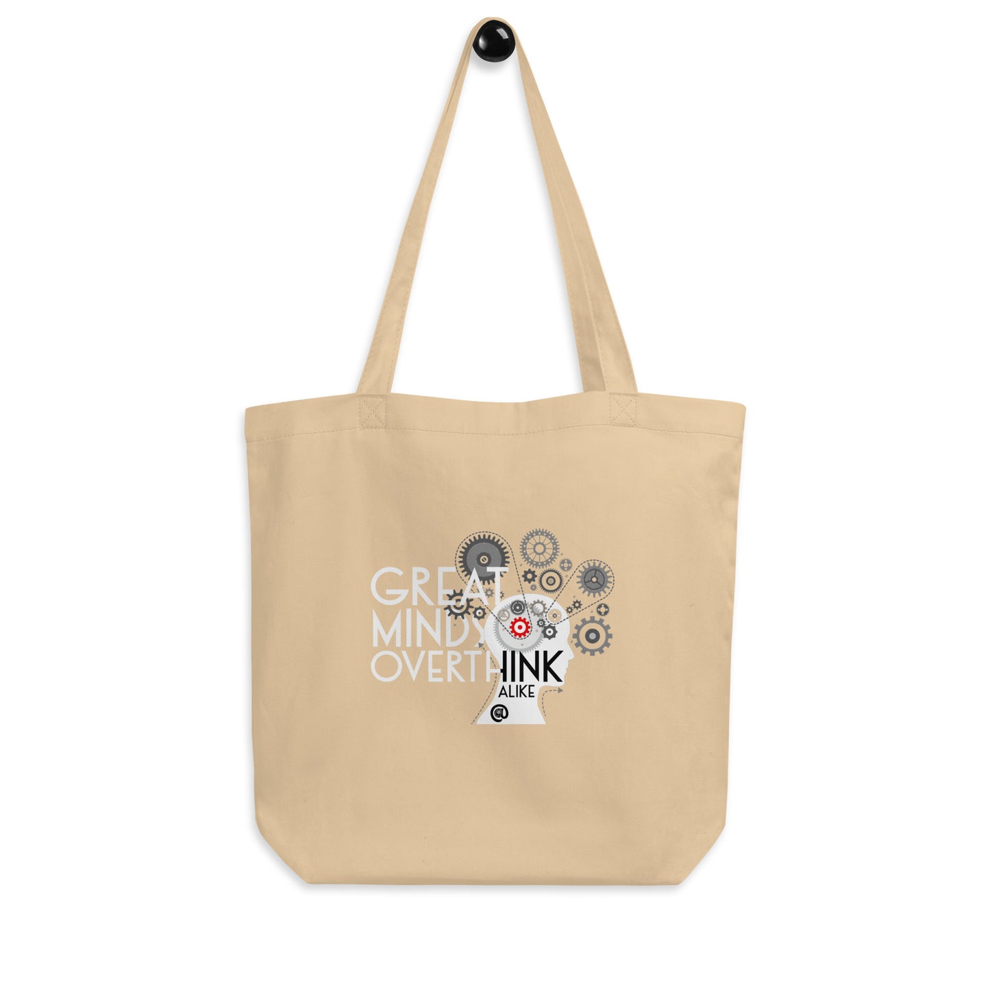 Great Minds Overthink Alike - Eco Tote Bag